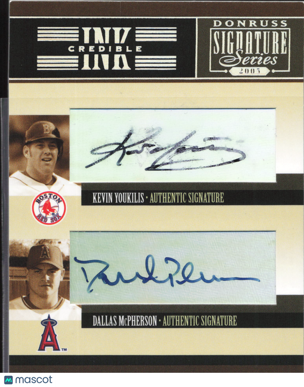 2005 Donruss Signature Series Ink Credible Dallas McPherson Kevin Youkilis #IS-25