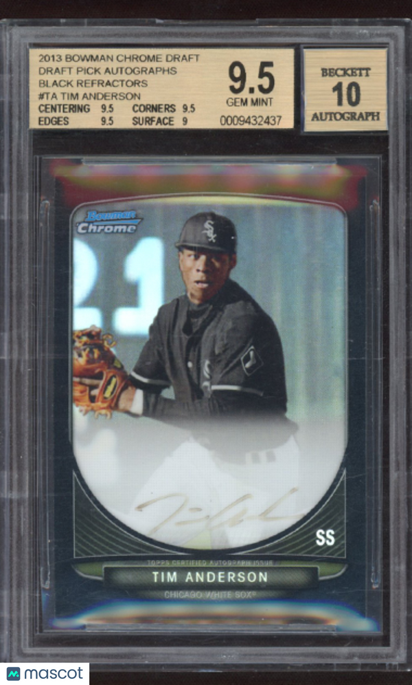 2013 Bowman Chrome Draft Pick Auto Black Refractors Tim Anderson #TA BGS 9.5