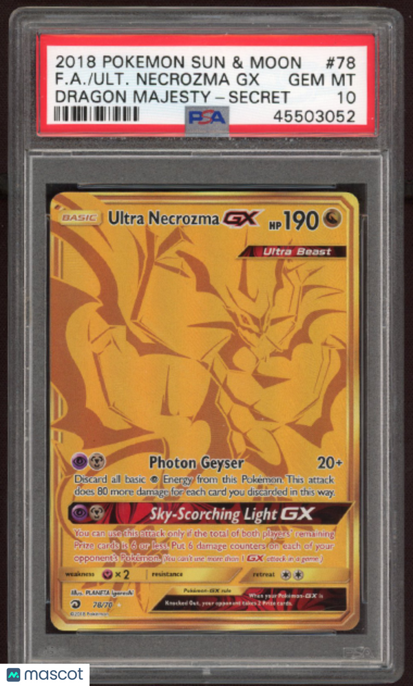 2018 Pokemon Sun & Moon Dragon Majesty Ultra Necrozma GX #78 Fa Dragon Majesty-Secret PSA 10