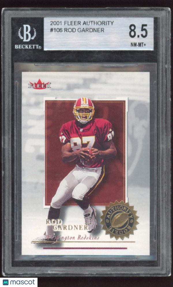 2001 Fleer Authority Graded Rod Gardner #106 BGS 8.5