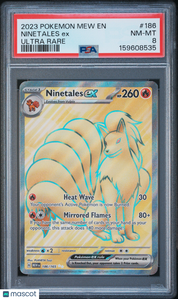 2023 Pokemon Mew EN-151 Ninetales EX #186 Ultra Rare PSA 8