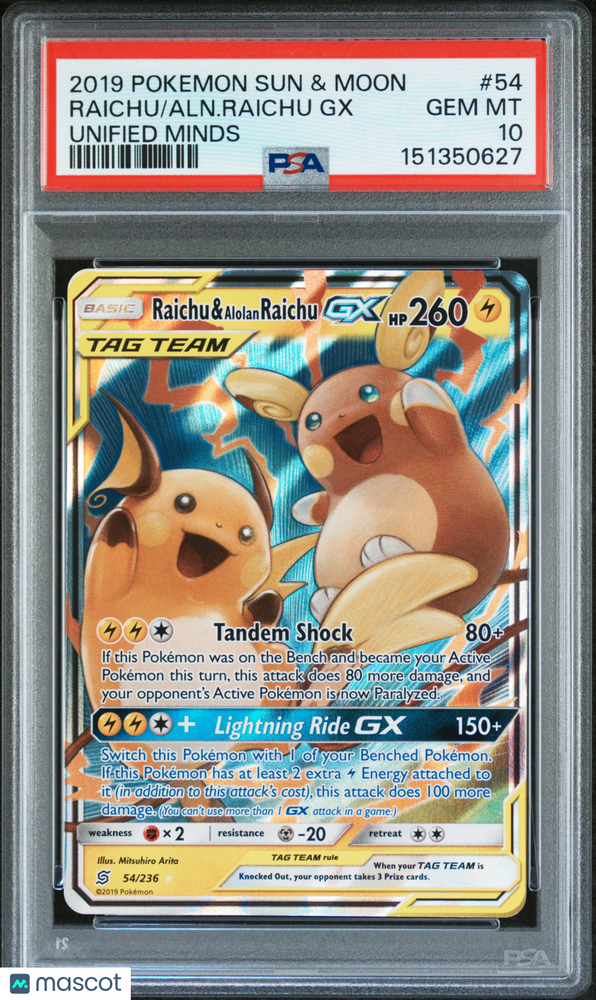 2019 Pokemon Sun & Moon Unified Minds Aln. Raichu GX Raichu #54 Unified Minds PSA 10