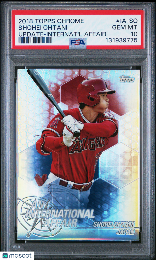 2018 Topps Chrome Update An International Affair Shohei Ohtani #IA-SO Internat'l PSA 10