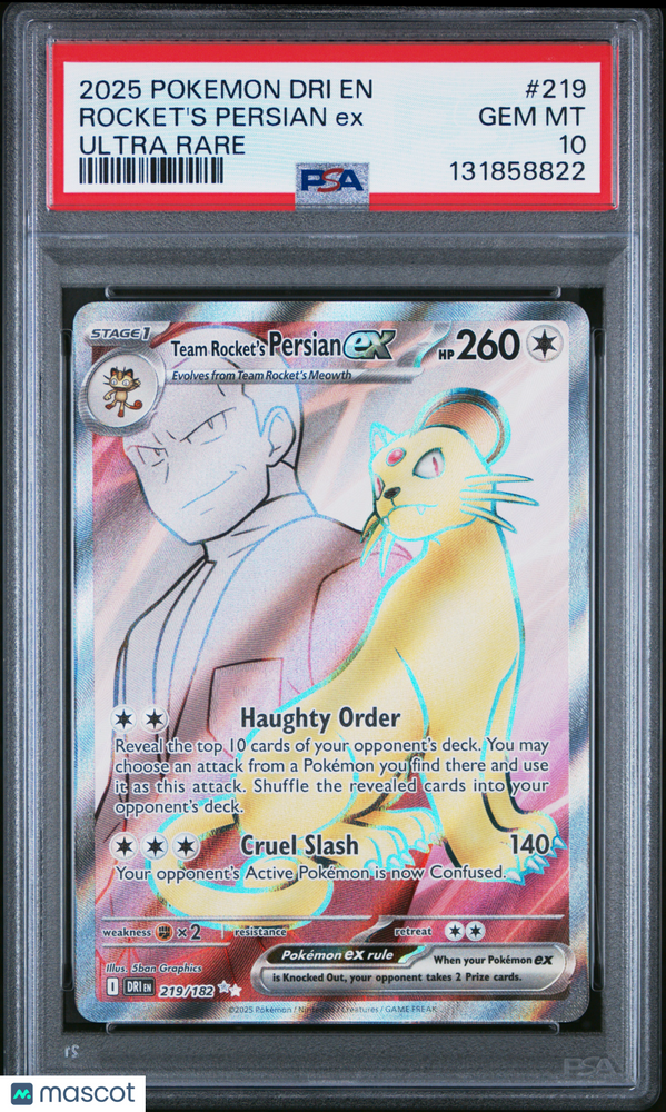 2025 Pokemon Dri EN-Destined Rivals Rocket's Persian EX #219 Ultra Rare PSA 10