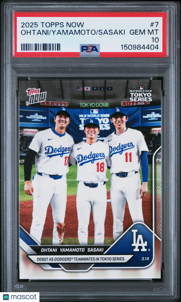 2025 Topps Now Ohtani Yamamoto Sasaki #7 PSA 10*