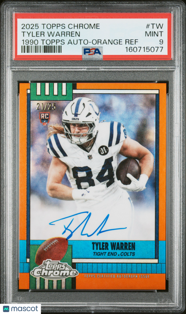 2025 Topps Chrome 1990 Topps Autographs Tyler Warren #TW Orange Ref PSA 9