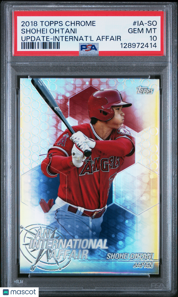 2018 Topps Chrome Update An International Affair Shohei Ohtani #IA-SO Internat'l PSA 10