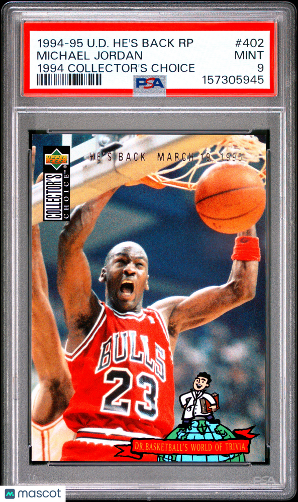 1994 Upper Deck Jordan 94-95 He's Back Reprints Michael Jordan #402 1994 Collector's Choice PSA 9