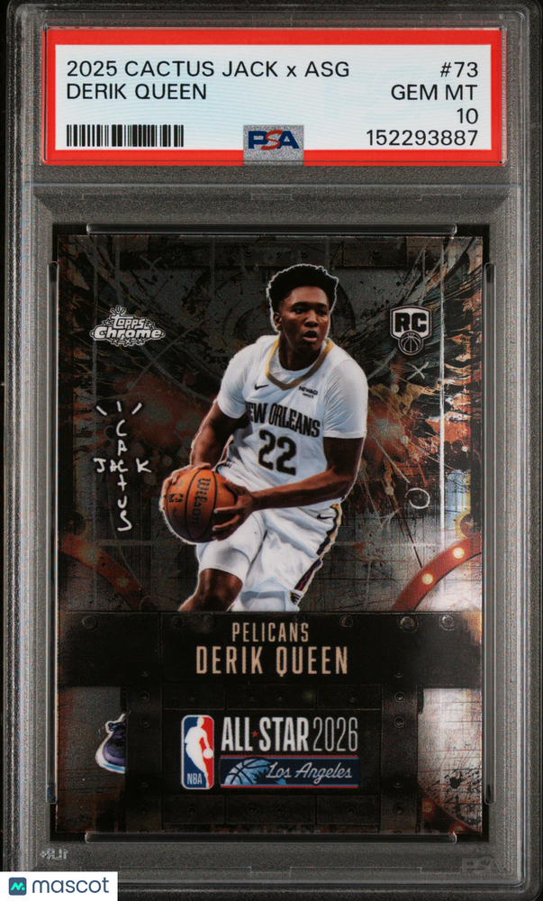 2025 Topps Chrome Cactus Jack X NBA All-Star Game Derik Queen #73 PSA 10