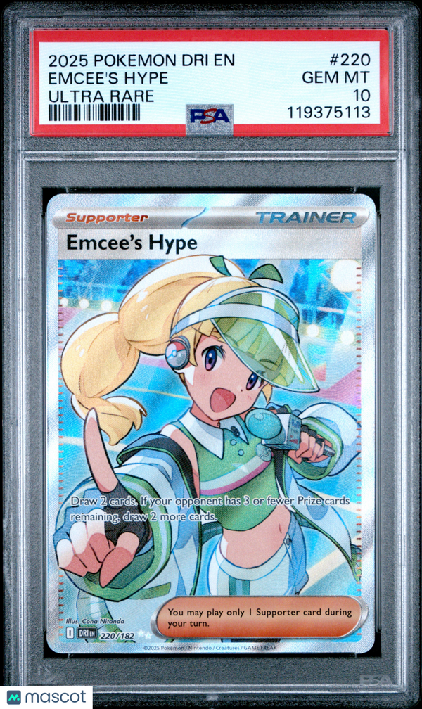 2025 Pokemon Dri EN-Destined Rivals Emcee's Hype #220 Ultra Rare PSA 10